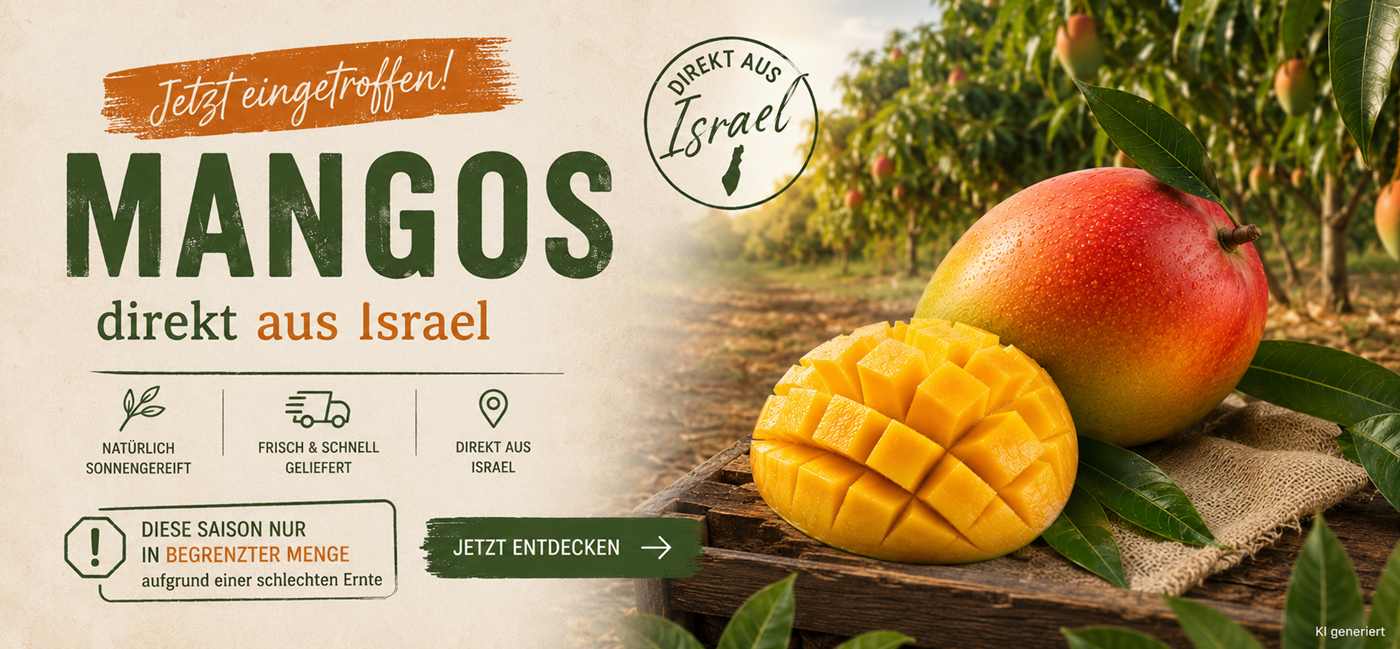 Frische Mangos aus Israel – sonnengereift und nur für kurze Zeit verfügbar